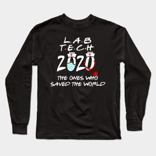 lab technician 2020 the ones who saved the world Long Sleeve T-Shirt